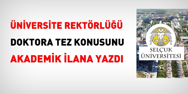 Selçuk Üniversitesinde, kişiye özel ilanlar devam ediyor