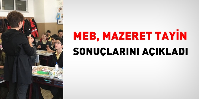 MEB, mazeret tayin sonuçlarını açıkladı