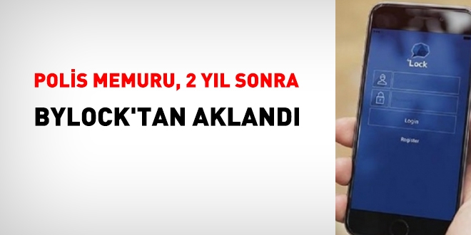 Polis memuru, 2 yıl sonra Bylock'tan aklandı