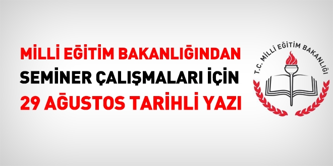 MEB'den seminer çalışmaları için 29 Ağustos tarihli yazı