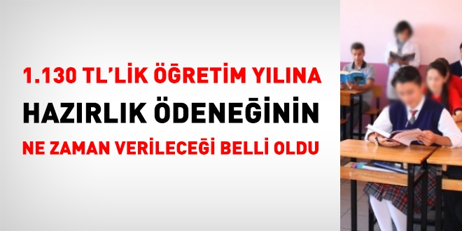 1.130 TL'lik hazırlık ödeneğinin, ne zaman verileceği belli oldu
