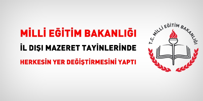 MEB, özür grubunda yeni bir yer değiştirme yaptı