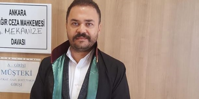 15 Temmuz gazisi avukat darbecilerin peşini bırakmıyor