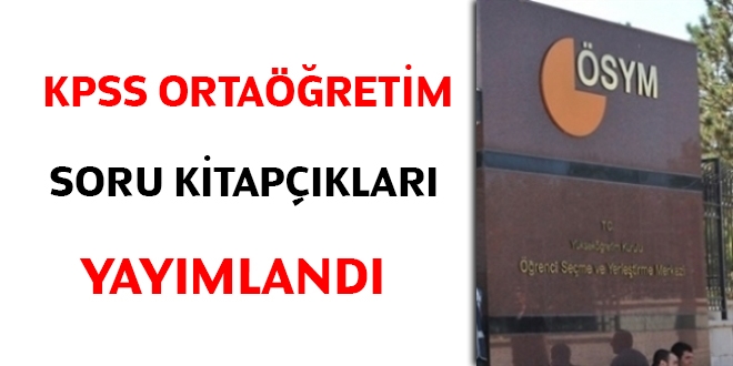 KPSS Ortaöğretim soru kitapçıkları yayımlandı
