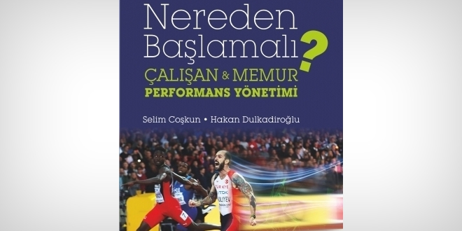 Nasıl bir performans yönetimi, Nereden başlamalı?