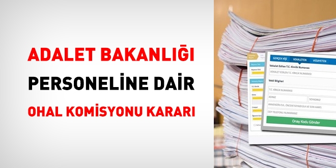 Adalet Bakanlığı personeline dair OHAL Komisyonu kararı