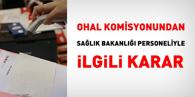 OHAL Komisyonu'ndan, Sağlık Bakanlığı personeliyle ilgili karar