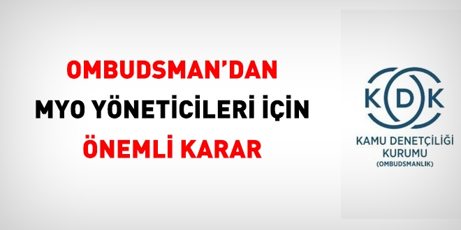 Kamu Denetçiliği Kurumu'ndan, Meslek Yüksekokulu yöneticileri için önemli karar