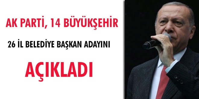 Ak Parti belediye başkan adayları 2019-TAM LİSTE