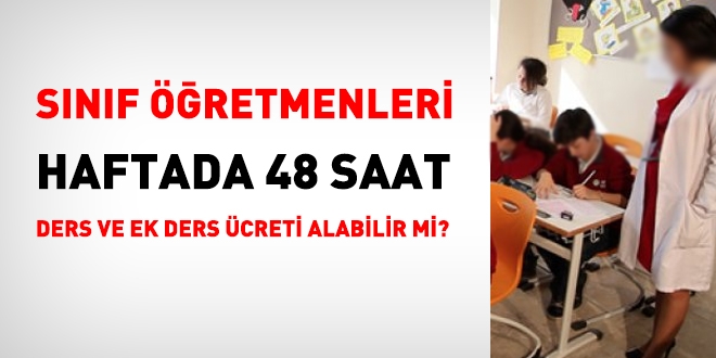 Sınıf öğretmenlerinin ek ders ücretine dair MEB görüşü
