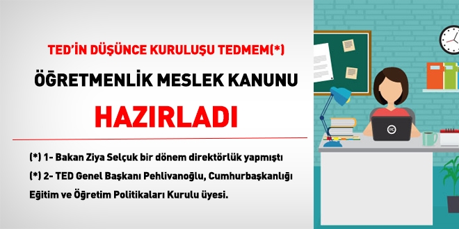 TEDMEM, 'Öğretmenlik Meslek Kanunu' için öneri metni hazırladı
