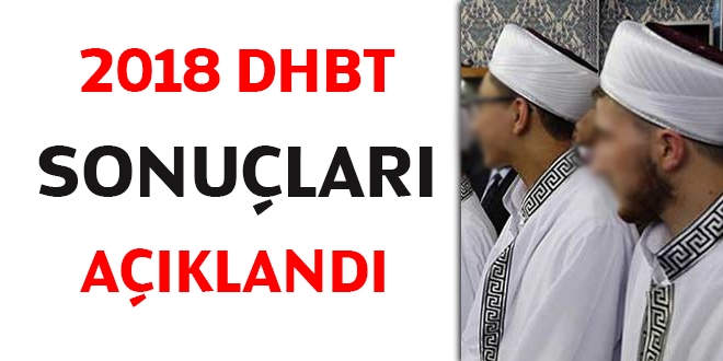 2018 DHBT sonuçları açıklandı