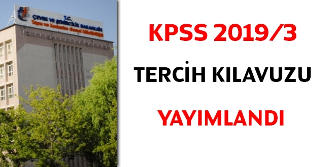 KPSS 2019/3 tercih kılavuzu yayımlandı... Tapu'ya 265 personel alınacak