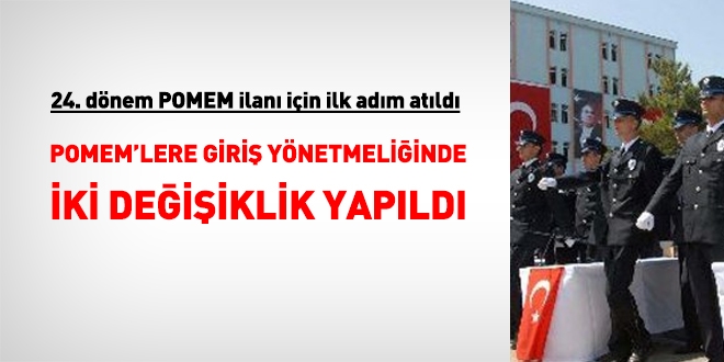 24. dönem POMEM ilanı için ilk adım atıldı. Yönetmelik değişikliği yapıldı