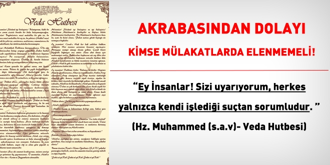 Hiçbir aday, akrabasından dolayı mülakatlarda elenmemeli!