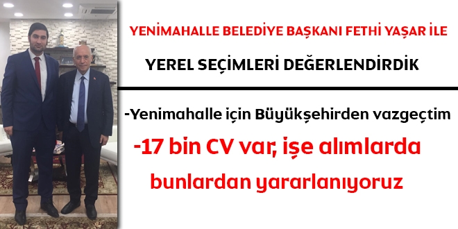 Yenimahalle için Büyükşehir'den vazgeçtim