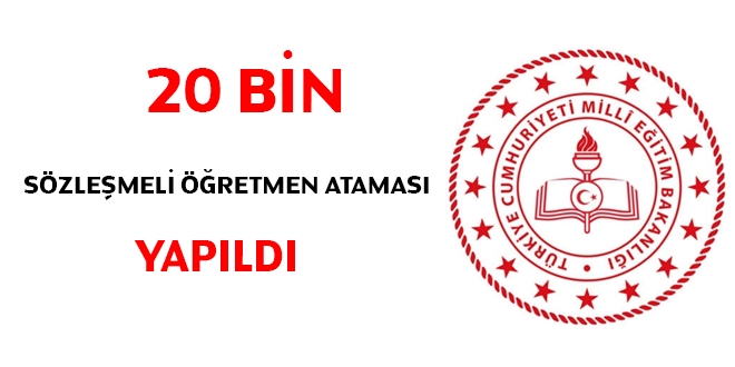 20 bin sözleşmeli öğretmen ataması yapıldı