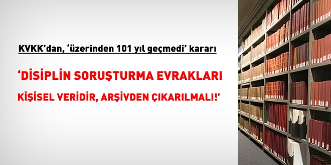 101 yl gemedike disiplin soruturma evraklar imha edilemeyecek