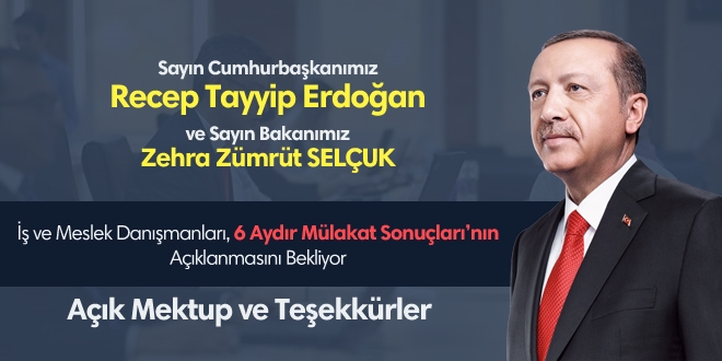 İş ve Meslek Danışmanlarından Cumhurbaşkanımıza açık mektup