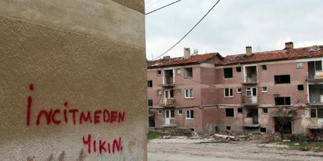 Yıkılacak binalarda duvar yazıları: İncitmeden yıkın