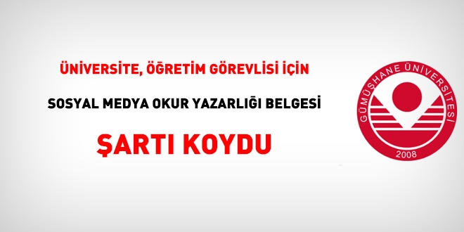 Öğretim Görevlisi kadrosu için 'Sosyal Medya Okur Yazarlığı Belgesi' şartı isteniyor