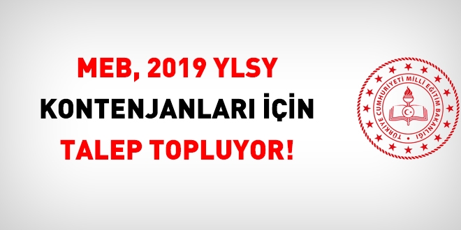 MEB 2019 YLSY kontenjanlar iin talep topluyor!