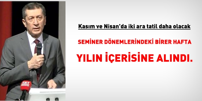 Bakan Selçuk açıkladı: Nisan ve Kasım'da birer haftalık ara tatil olacak
