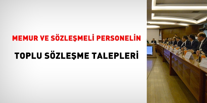 Memurların, toplu sözleşme talepleri