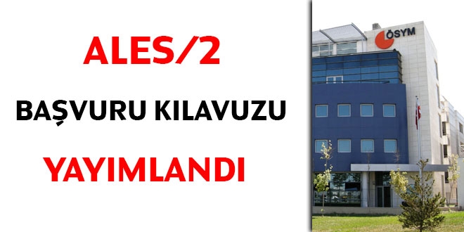 ALES/2 bavuru klavuzu yaymland