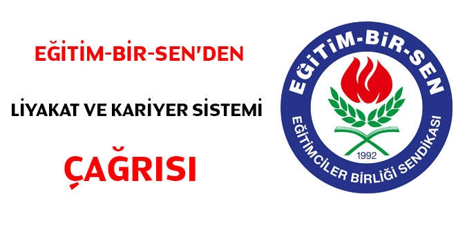 Eitim-Bir-Sen'den liyakat ve kariyer sistemi ars