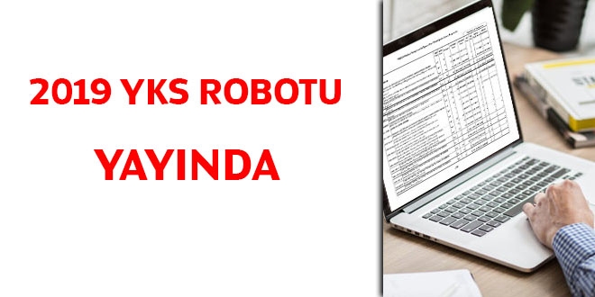 2019 YKS robotu yaynda