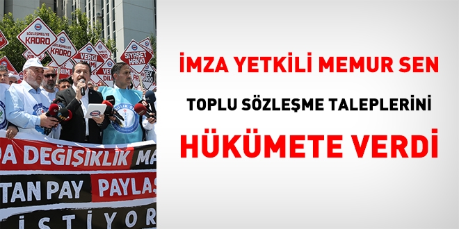 Memur-Sen, toplu sözleşme talebini iletti