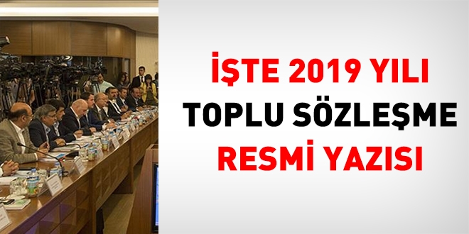 İşte, 2019 yılı memur toplu sözleşmelerine ilişkin resmi yazı