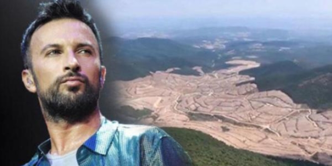 Kaz Dağları'nda villası olan Tarkan, madenciliği eleştirdi
