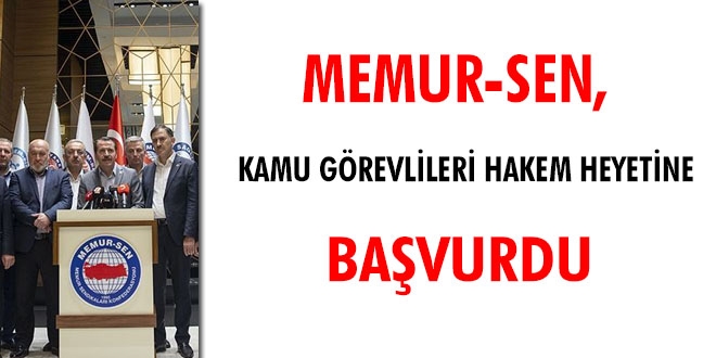 Memur-Sen, Kamu Görevlileri Hakem Heyetine başvurdu