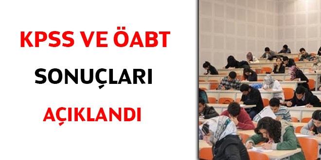KPSS ve ÖABT sonuçları açıklandı