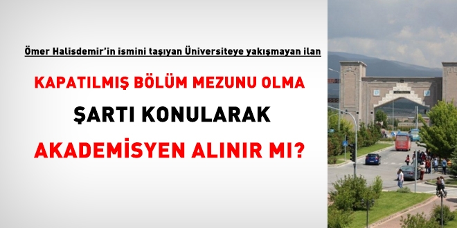 Ömer Halisdemir'in ismini taşıyan üniversiteye yakışmayan ilan