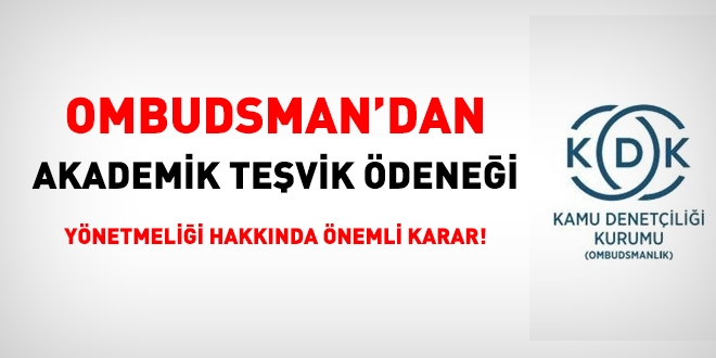 Ombudsman'dan akademik tevik denei ynetmelii hakknda nemli karar!