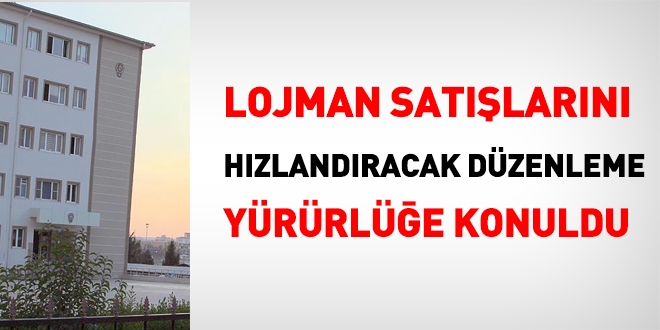 Lojman satlarn hzlandracak dzenleme yrrle konuldu