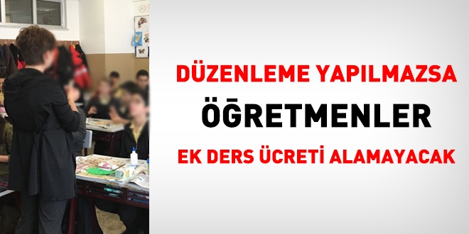 'Ara tatil' için düzenleme yapılmazsa öğretmenler ek ders ücreti alamayacak