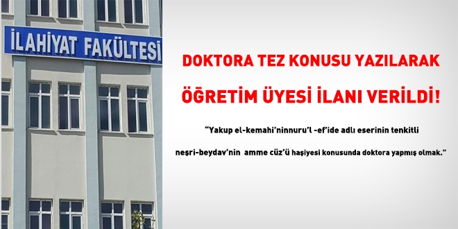 Skandal ilan... Doktora tez konusunu yazarak ilana çıktılar
