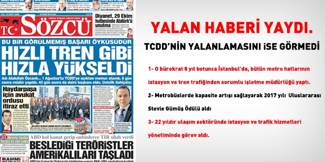 Sözcü Gazetesi yalan haberi yaydı, bürokratın imajını bozdu ama TCDD açıklamasını yayınlamadı