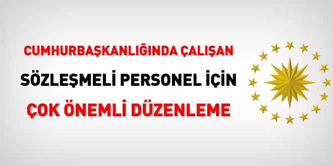 Cumhurbakanlnda alan szlemeli personel dier kurumlara nakledilebilecek