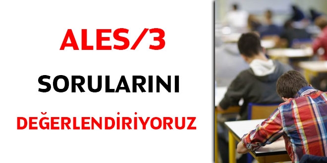 ALES/3 sorularn deerlendiriyoruz