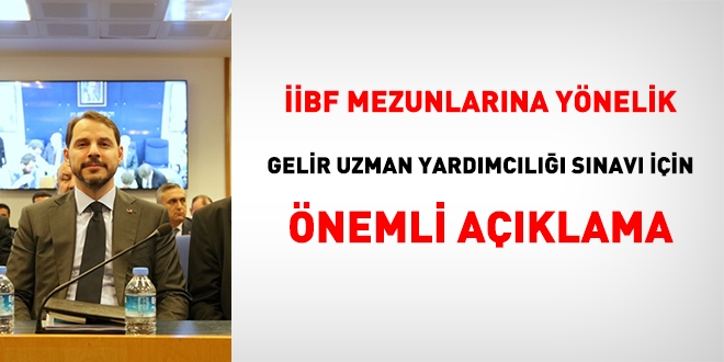 Bakan Albayrak'tan, Gelir uzman yardımcılığı sınavı için önemli açıklama