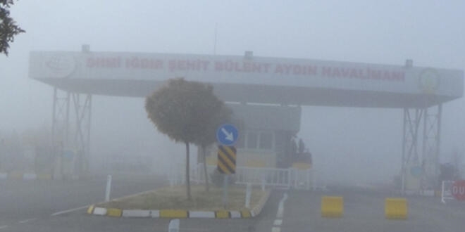 Idr'da sis nedeniyle uak seferleri iptal edildi