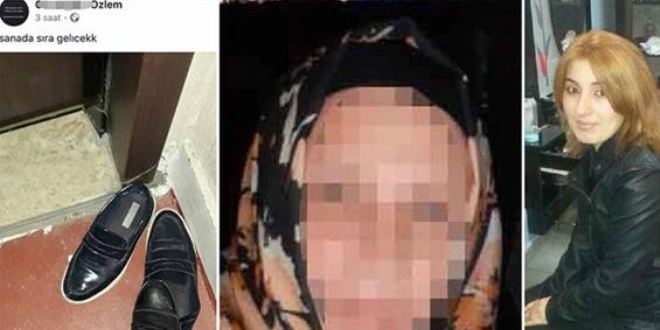 Cinayet zanlısı kadından 'Sana da sıra gelecek' paylaşımı