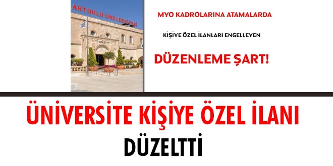 Üniversite kişiye özel ilanı düzeltti!