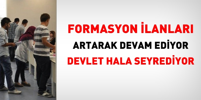 Formasyon ilanları artarak devam ediyor