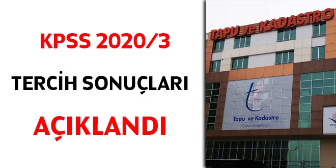 KPSS 2020/3 tercih sonuçları açıklandı